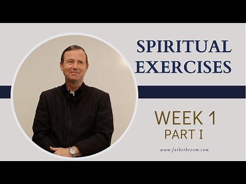 LIFE OF ST. IGNATIUS | SPIRITUAL EXERCISES | WEEK 1 PART 1
