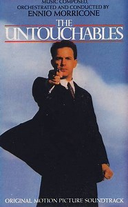 Ennio Morricone - The Untouchables (Original Motion Picture Soundtrack)