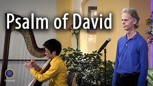 Psalm of David From Swami Kriyananda's Oratorio "Christ Lives", performed by Nayaswami Ramesha and Brahmachari Prashad at Ananda Village, March 10th 2024. Lyrics I will lift up mine eyes unto the hills, From whence cometh my help. My help cometh from the Lord, Who made the heavens and the earth. He will not suffer thy foot to be moved: He that keepeth thee will not slumber. Behold, He that keepeth Israel Shall neither slumber nor sleep. The Lord is thy keeper: The Lord is thy shade upon thy righ