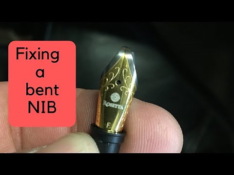 How I fixed my bent fountain pen nib.