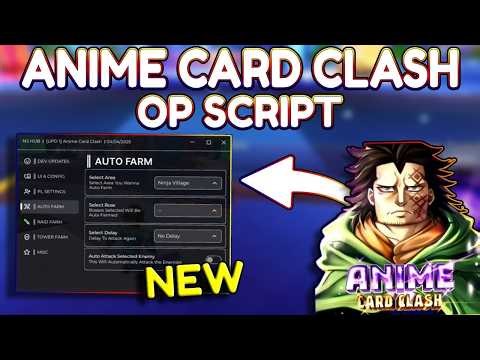 *NEW* Anime Card Clash OP Script (PASTEBIN) 2026