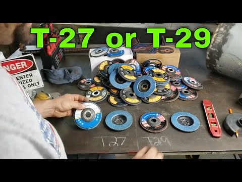 T27 vs T29 Grinder Flap disc differences : Welding tips and tricks