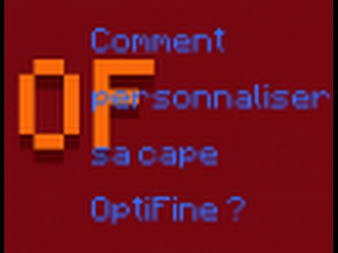 (TUTO) Comment personnaliser sa cape OptiFine (FR) ? -- Epicraft