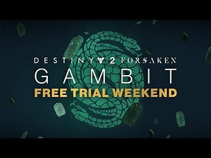 Destiny 2: Forsaken - Gambit Free Trial Weekend [AUS]