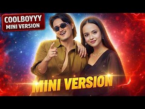 Cool Boy - Mini Version (Music Video) | New Rap Song 2026