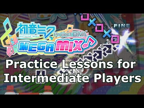 Project Diva MegaMix Practice Lessons for Intermediate players