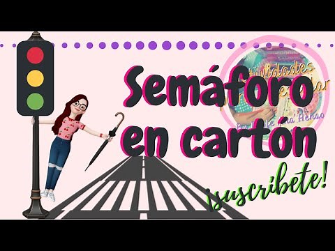 COMO HACER SEMAFORO 🚦 en cartón