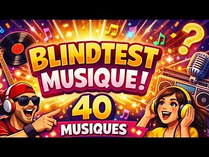 Blind Test 40 MUSIQUES 🎶 | Tous les styles, toutes les générations 💥
