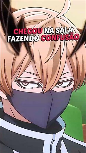 Chegou CAUSANDO na sala de aula 🫢 | Tougen Anki (Dublado) 🇧🇷 | 8K #anime #animesdublados