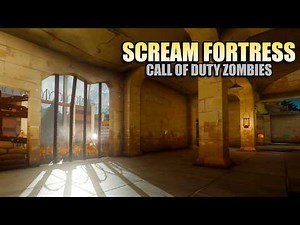 SCREAM FORTRESS (Call of Duty Zombies)