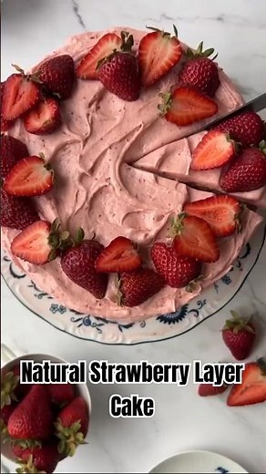 The BEST Natural Strawberry Layer Cake You'll EVER Make! 🍓🍰