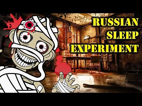 The Russian Sleep Experiment (Creepypasta Animation) - Creepypasta