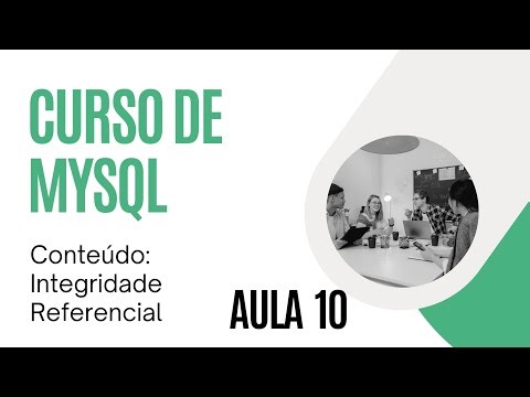 Curso de Mysql - Integridade Referencial - Cascade, set null e restrict - Aula 10