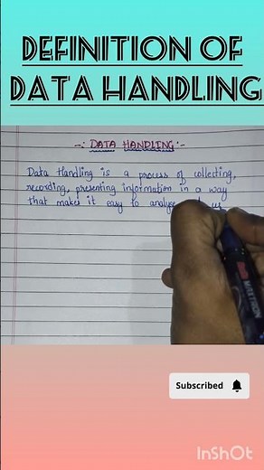 Definition Of Data Handling And Representation Of Data Handling.
