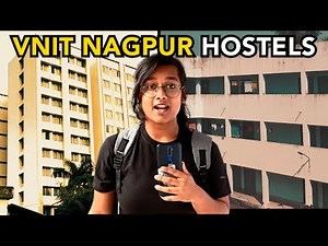 LUXURIOUS HOSTELS at NIT Nagpur😍