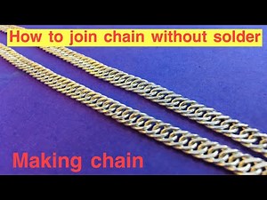 silver chain necklace making | How to Join Gap Without Solder | Making Silver Chain