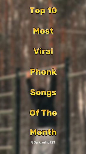 Top 10 Most Viral Phonk Songs
