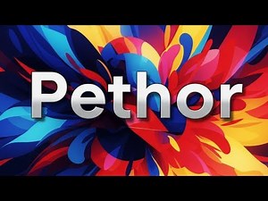 How To Pronounce Pethor