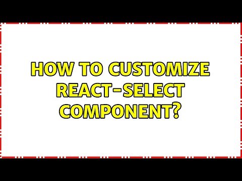 How to customize react-select component?