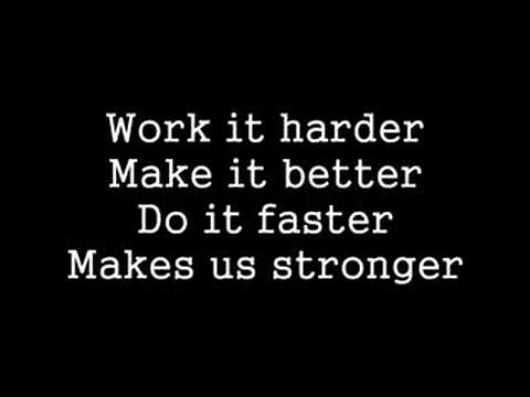 Harder Better Faster Stronger Lyrics