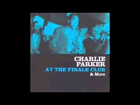 CHARLIE PARKER LIVE AT THE FINALE CLUB 1946 FULL ALBUM
