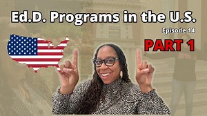 🎓 Top Accredited Ed.D. Programs in the United States - PART 1 (The Ed.D. Series, Ep.14) | Nailah Harvey, M.A.Ed.