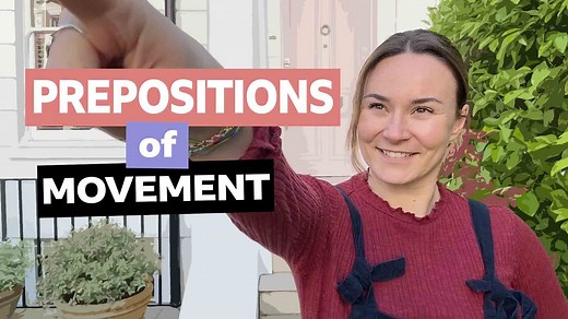BBC Learning English - Prepositions with Georgie / Prepositions of movement