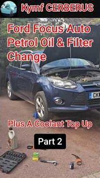Ford Focus 1.6 Auto Petrol Oil & Filter Change (2)
