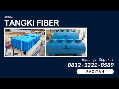 HARGA TERJANGKAU! ☎️HP/WA: 0812-5221-8589, Industri Bak Fiber di Pacitan - Jawa Timur