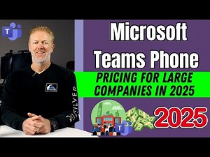 Microsoft Teams Phone System Pricing for Large Companies in 2025