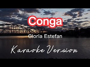 CONGA | GLORIA ESTEFAN | KARAOKE VERSION