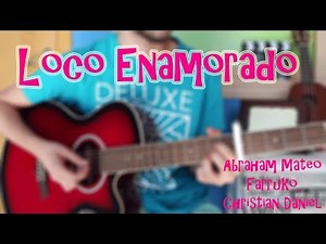 Cómo tocar "Loco Enamorado" Abraham Mateo, Farruko, Christian Daniel en GUITARRA. TUTORIAL FÁCIL