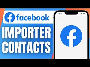 Comment Importer Les Contacts Sur Facebook ( En 2025 )