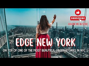 Edge New York - The tallest observatory in New York| With Hudson Yards area and the Vessel in 4K