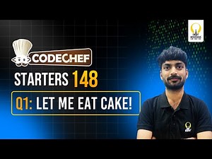 CodeChef Starters 148 Contest | Let Me Eat Cake!