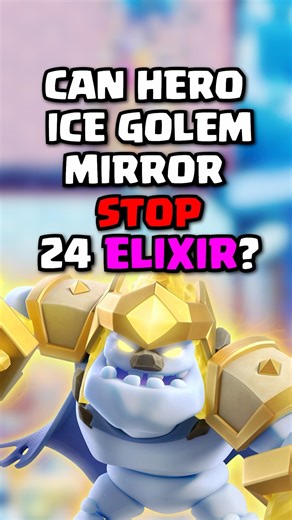 Can Hero Ice Golem Stop 24 Elixir? 🤔 #clashroyale #shorts