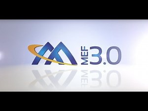 MEF Introduces MEF 3.0 Global Services Framework
