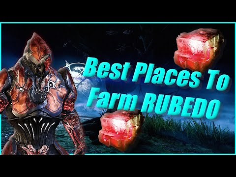 Best Places To Farm Rubedo! | Warframe