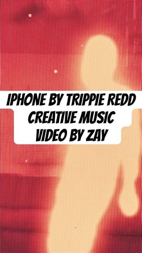 Epic Reimagining of IPHONE by TRIPPIE REDD: Creative Edits & Effects! #trippieredd #iphone