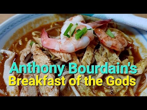 Sarawak Laksa Choon Hui (described as Breakfast of the Gods by the late Anthony Bourdain) Sedap gais