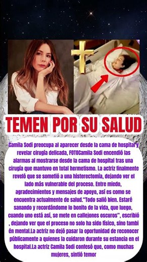Camila Sodi preocupa al aparecer desde la cama de hospital y revelar cirugía delicada SUCEDIÓ HOY !