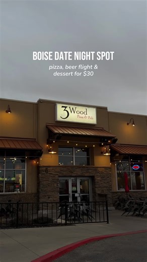Best Date Night Spot in Boise: Pizza and Dessert for $30