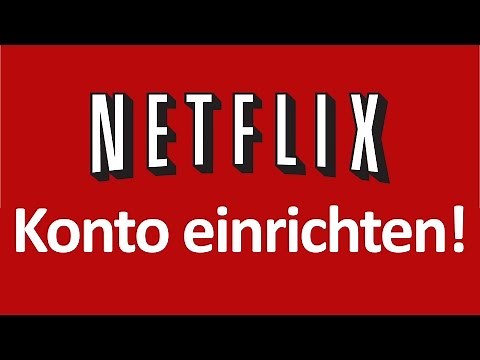 Netflix einrichten | erste Schritte | löschen | Anleitung