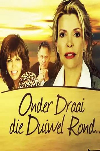 Onder Draai Die Duiwel Rond (1997-2001) - TV Show