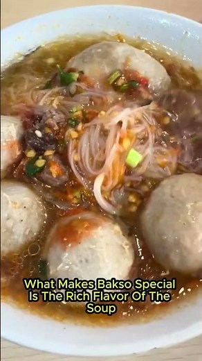 Bakso: Indonesia's Meatball Soup