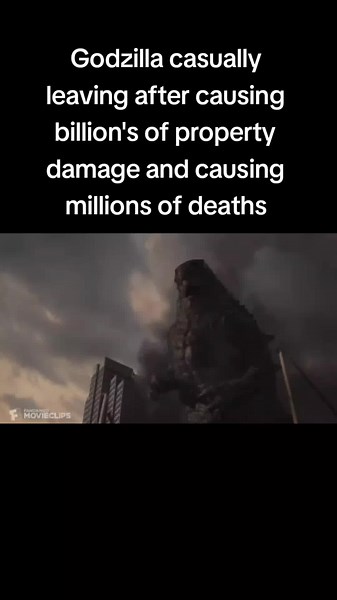 just a normal day for Godzilla