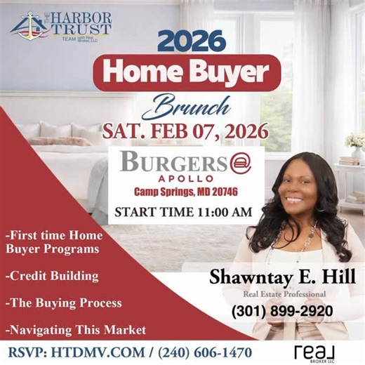 Shawntay Hill DMV Realtor on Instagram: "💥Don’t know where to start with your home buying journey? 💥Have questions about first time home buyer programs? 💥Have credit challenges you feel are holding you back? 💥Have all your ducks in a row and ready to get starting? If you’ve answered yes to any of these questions, join the Harbor Trust Team THIS SATURDAY at 11am. The seating is limited so register today 💥 https://www.eventbrite.com/e/february-7-2026-home-buyer-seminar-tickets-1981786773588?a