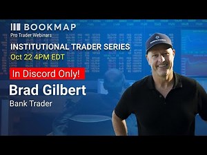 Institutional Trader Series - Brad Gilbert