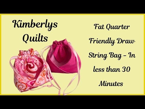 Fat Quarter Friendly Draw String Bag 30 minutes or less