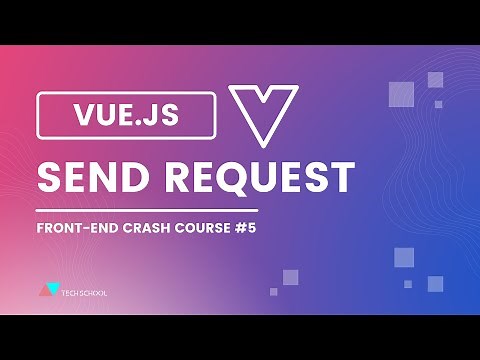 [Frontend #5] Send HTTP request from Vue to backend API